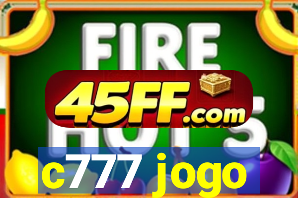 c777 jogo
